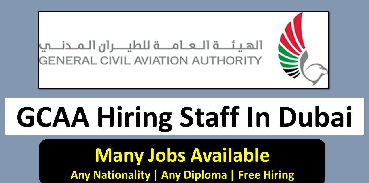 GCAA Careers Jobs Opportunities In All Over UAE